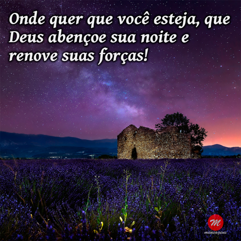 Mensagem De Boa Noite Deus Te Aben Oe Onde Quer Que Voc Esteja