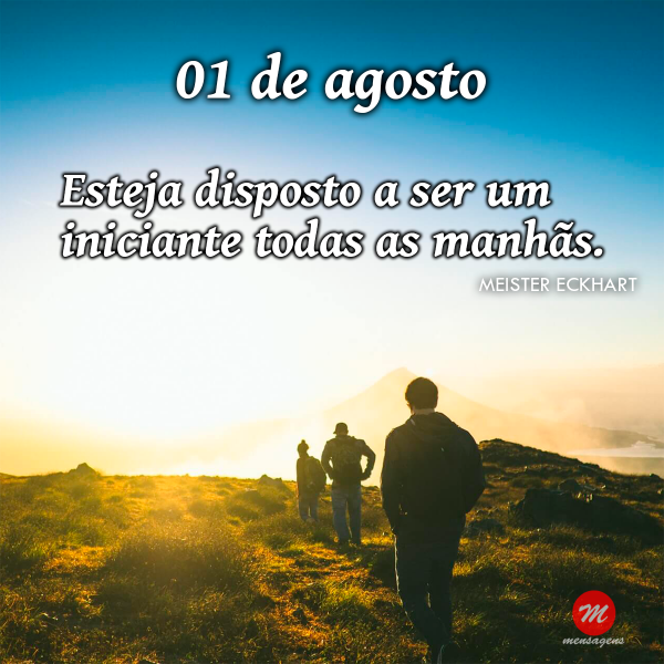 Mensagem de 01 de Agosto
