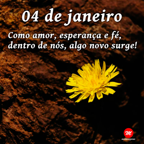 Mensagem de 04 de janeiro