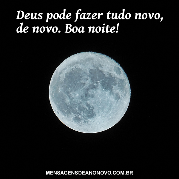 Mensagem De Boa Noite Que Deus Te Abençoe Deus Pode Fazer Mensagem De Boa Noite Que Deus Te Abençoe Deus Pode Fazer