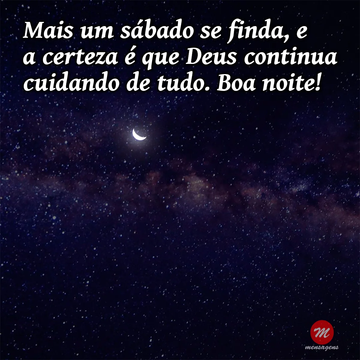 Mensagem de boa noite sábado acabando