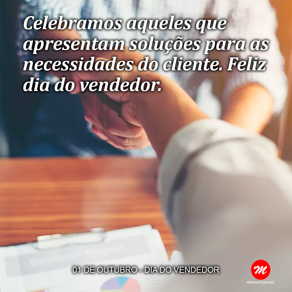 Mensagem Dia Do Vendedor Celebramos Aqueles Que