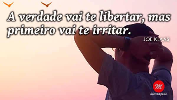 Verdade vai te libertar